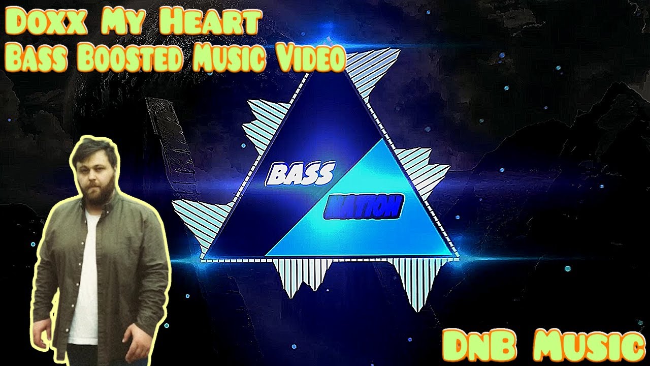 [Bass Boosted Music Video] | Diamond Eyes - Doxx My Heart | DnB Music | Bass Nation 🔊🎶