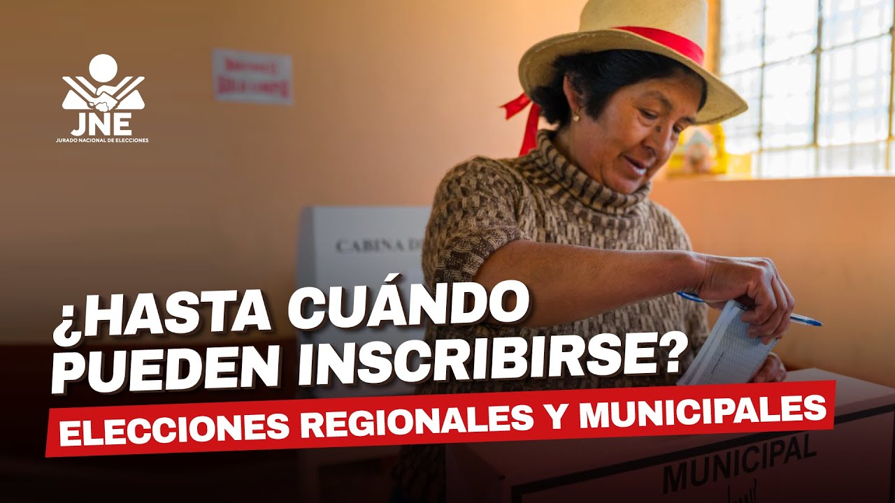 Elecciones Regionales y Municipales 2026: &iquest;Hasta cu&aacute;ndo pueden inscribirse para participar?