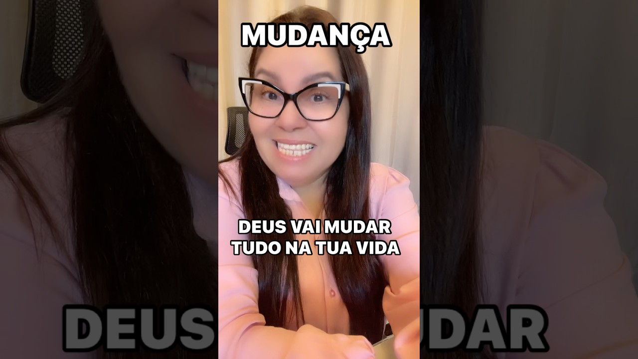 Deus vai mudar tudo na sua vida