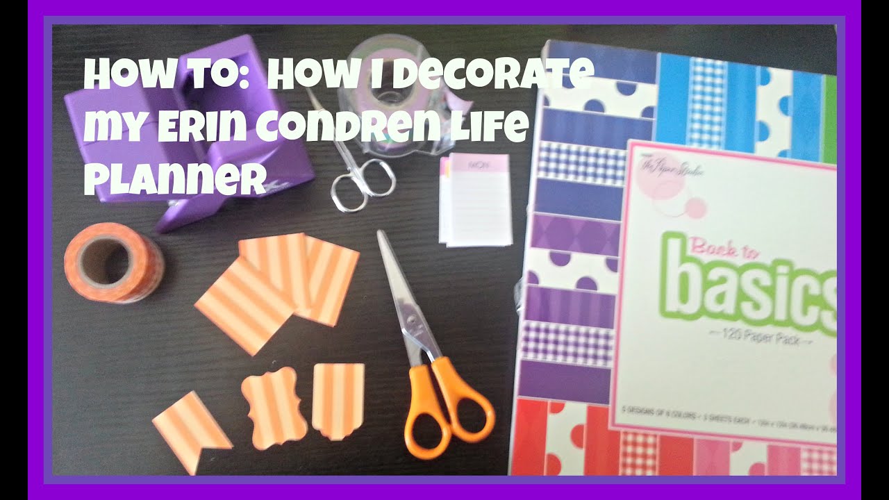 How To:  How I Decorate My Erin Condren Life Planner | Anita Anglin