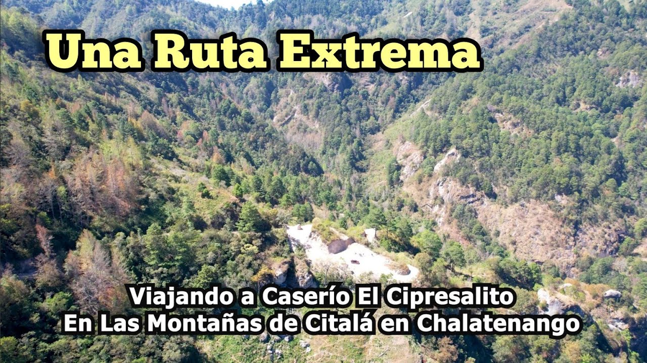 Un Lugar Entre Las Montañas de Citalá en Chalatenango EL SALVADOR Llevamos Alimentos El Cipresalito