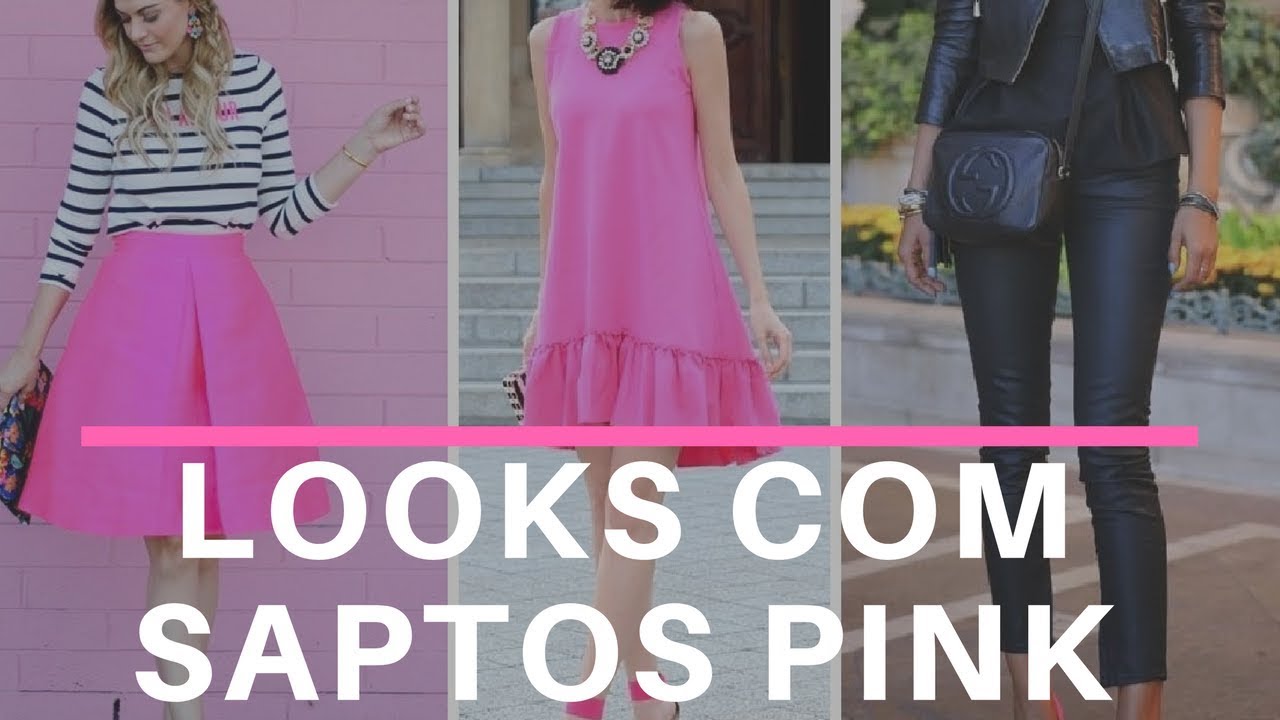 Sapato Pink Combina Com Que Cor de Roupa