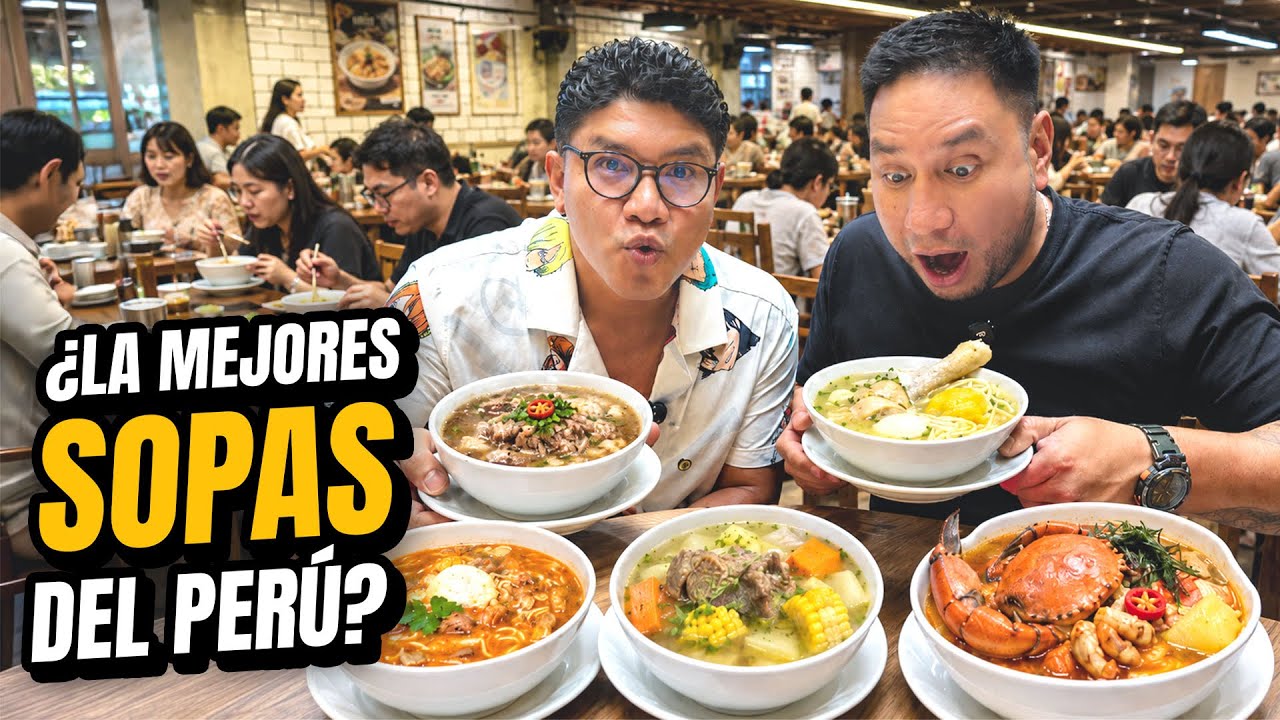 RUTA DE LAS MEJORES SOPAS DEL PER&Uacute; 🇵🇪