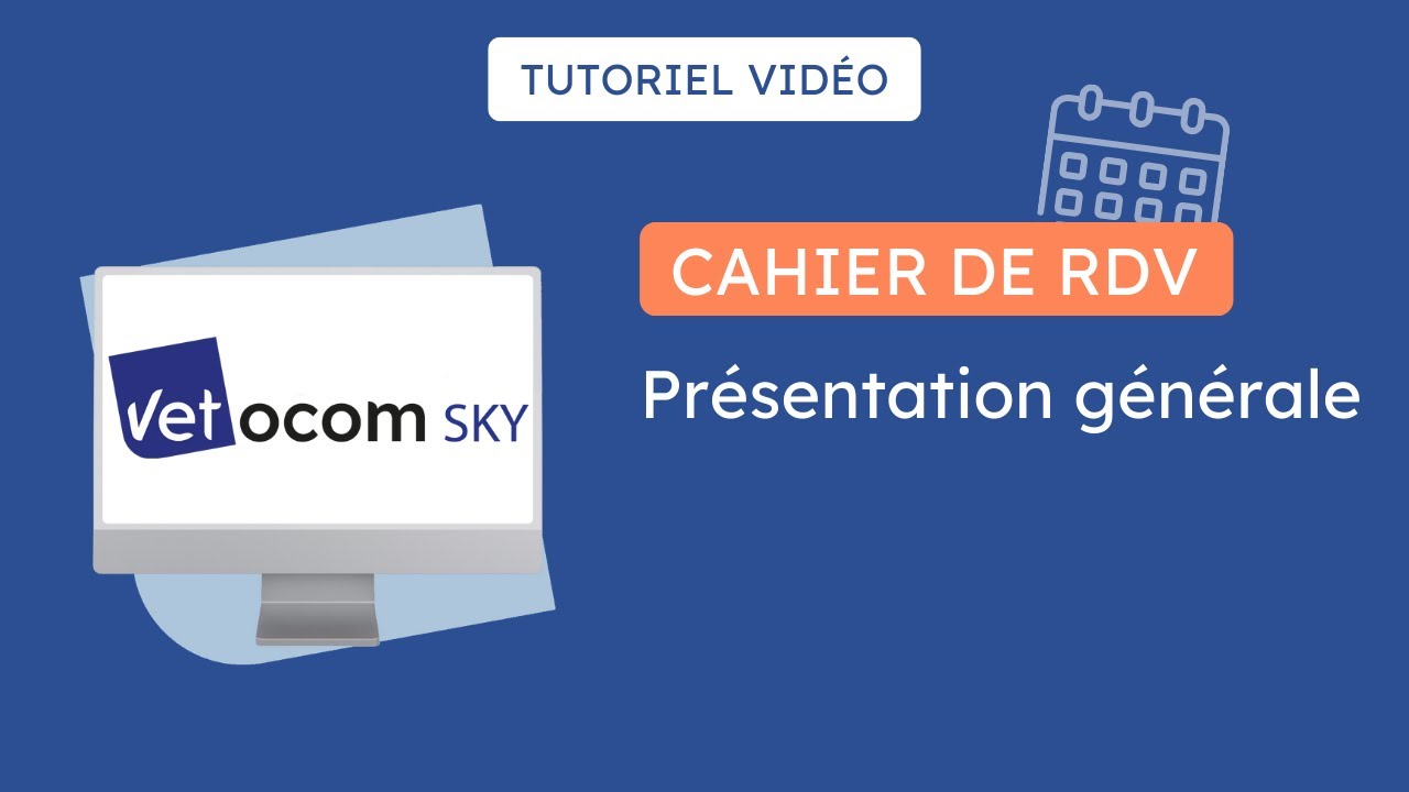 Présentation générale du cahier de RDV