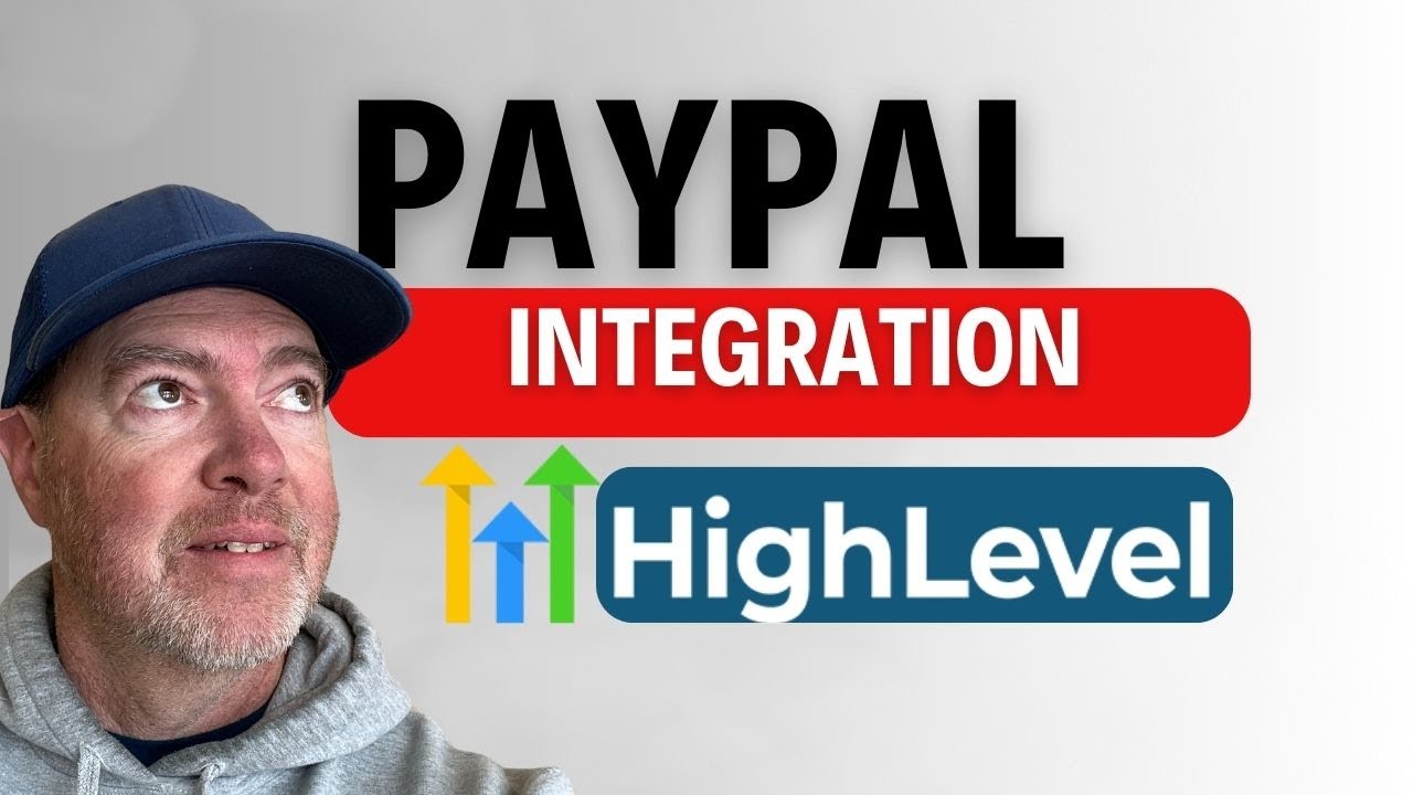 Интеграция PayPal с Go High Level шаг за шагом