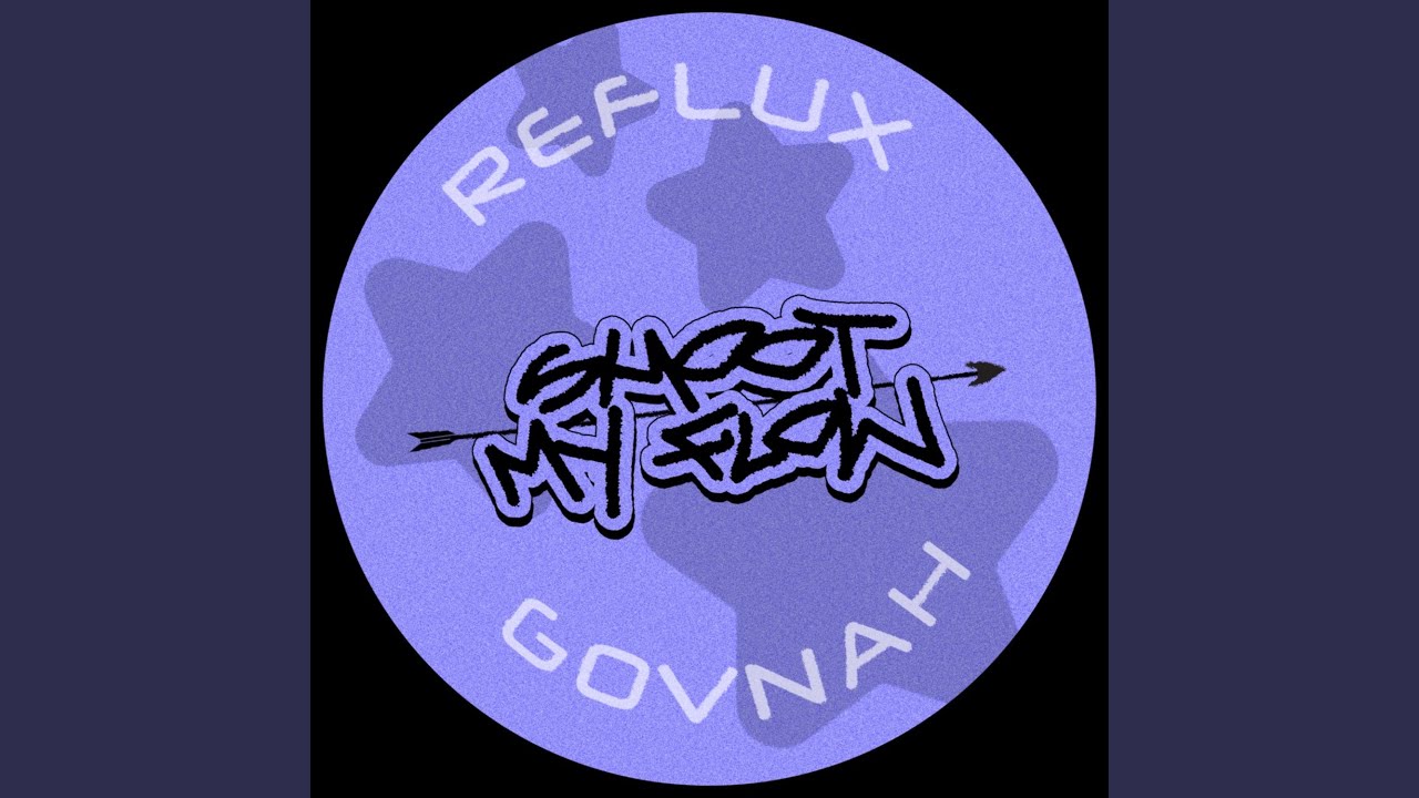 SHOOT MY FLOW (feat. REFLUX)