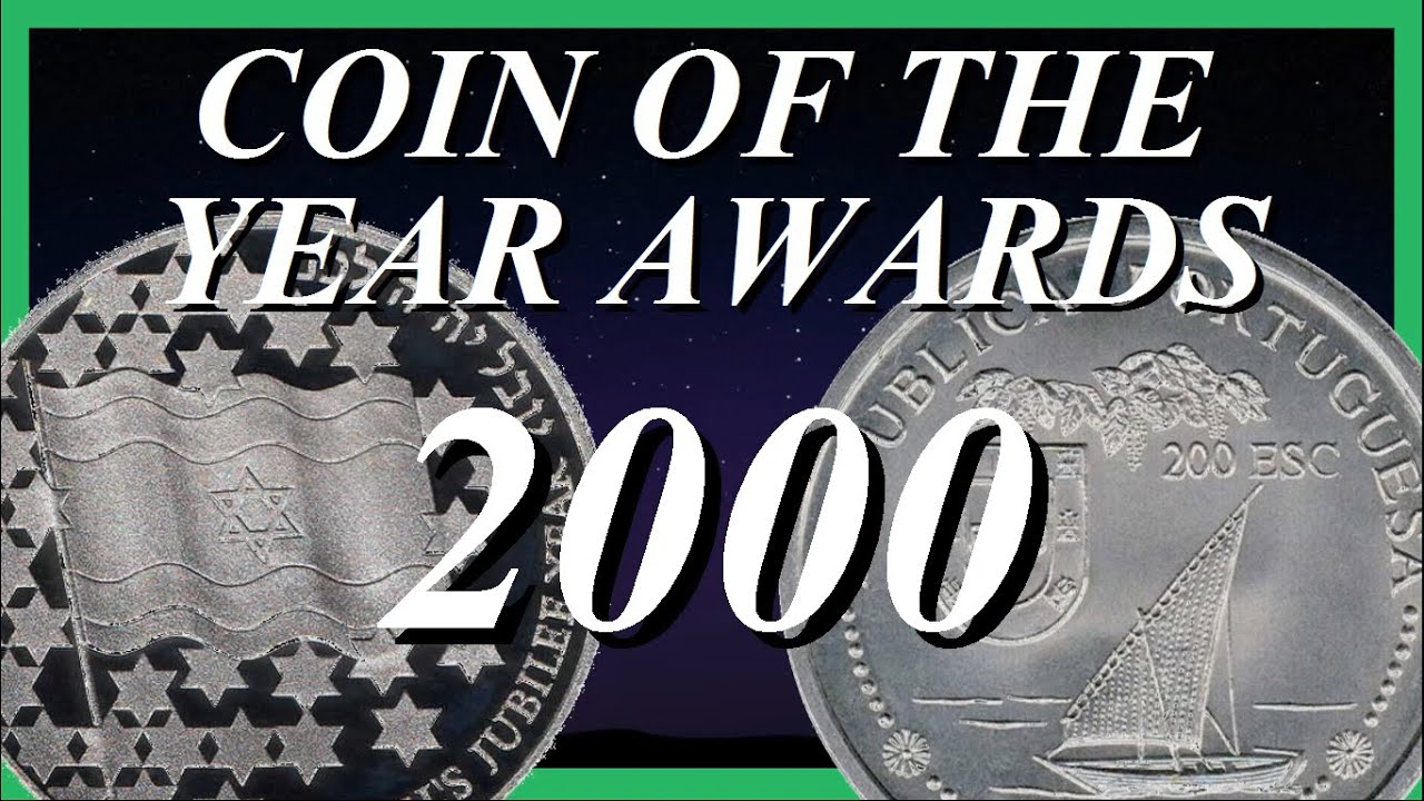 2000 COIN OF THE YEAR AWARDS || 17th YEAR