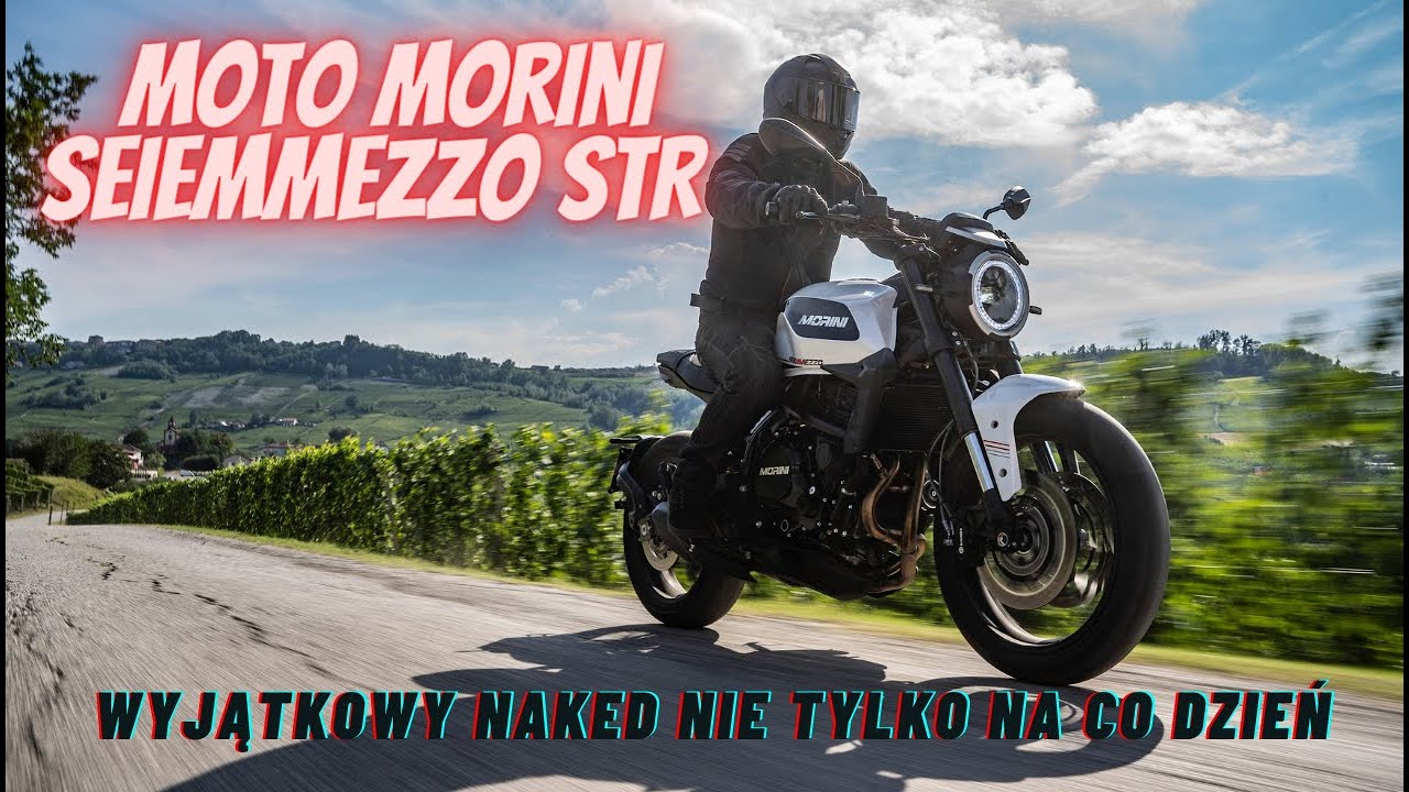 Moto Morini Seiemmezzo STR - przebojowy, włoski, nowoczesny naked. Pierwsze testowe wrażenia z jazdy
