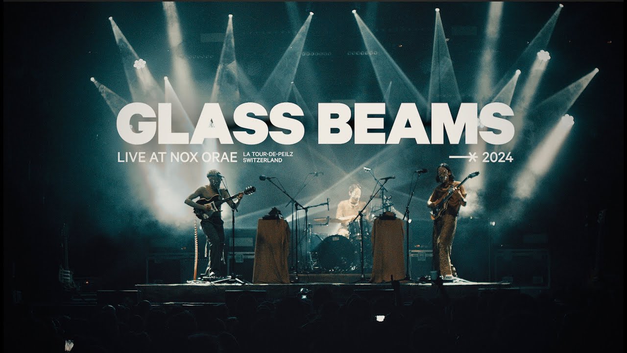 GLASS BEAMS - Full Live @ Nox Orae 2024 UHD