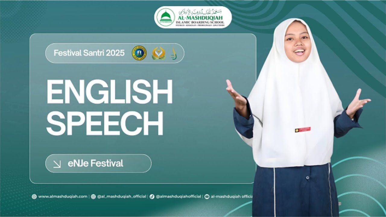 ENGLISH SPEECH | FESTIVAL SANTRI NASIONAL 2025 | ROBIATUL ADAWIYAH(KELAS 6) | SPM ULYA AL-MASHDUQIAH