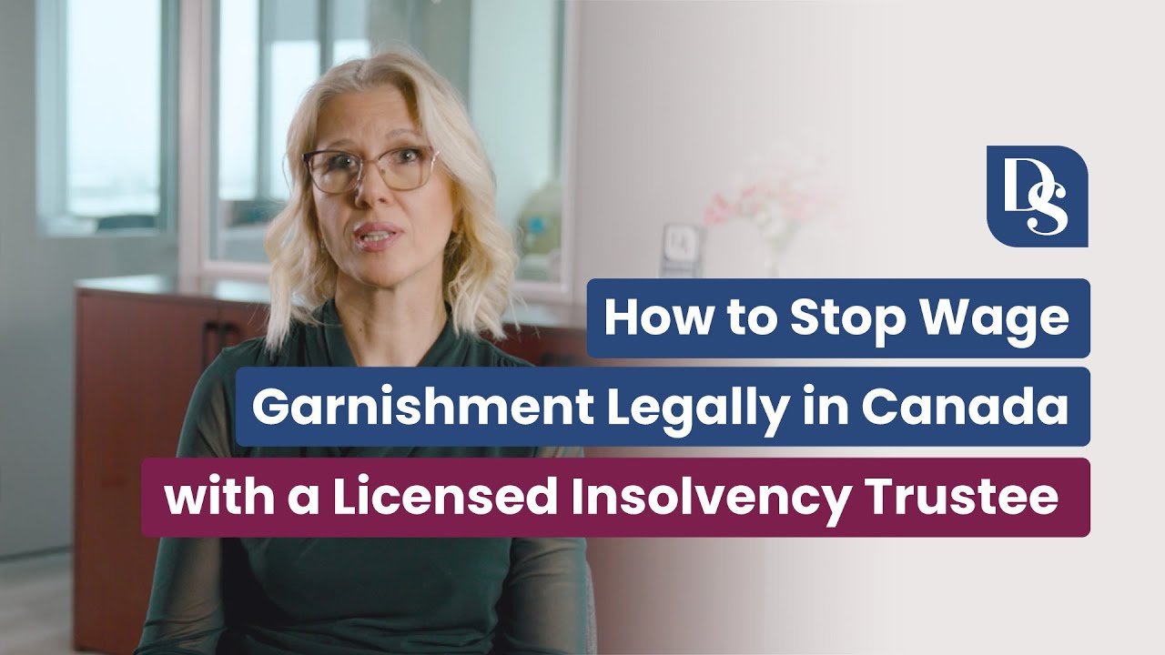 How to Stop Wage Garnishment Legally in Canada with a Licensed Insolvency Trustee
