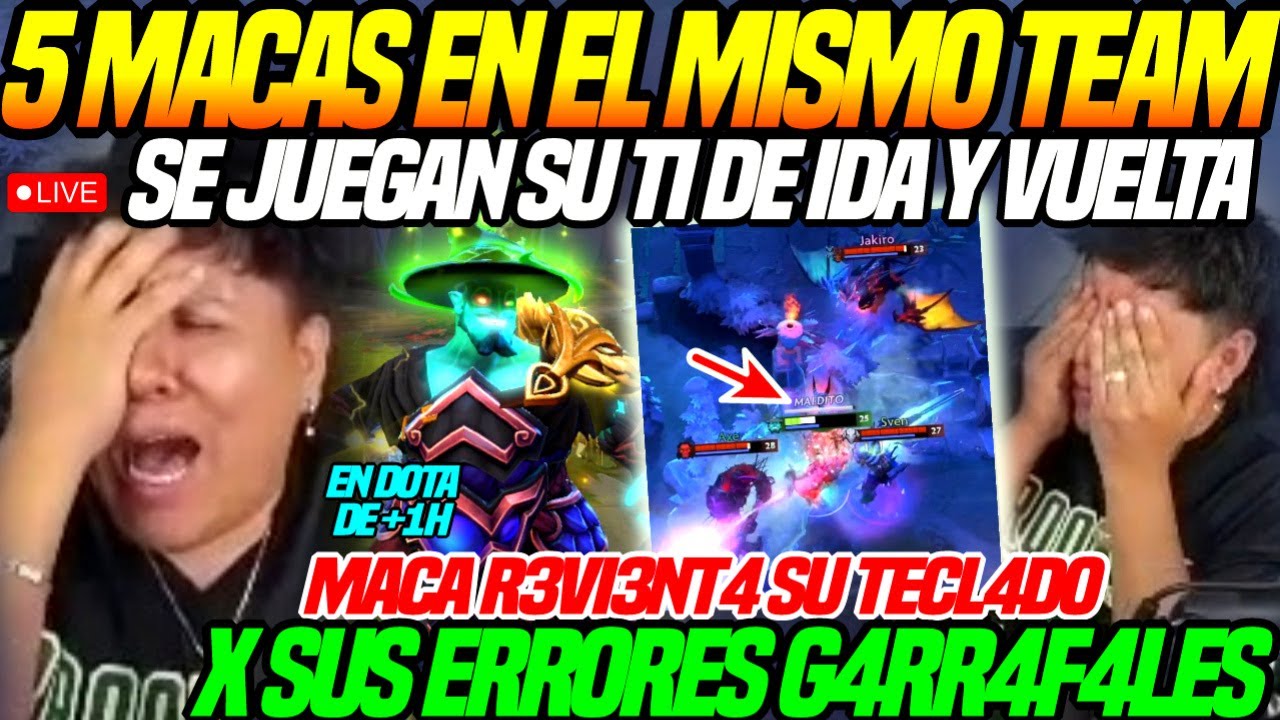 😲MACARIUS REV13NT4 su TECL4DO x ERR0R3S G4RR4F4L3S😲5 MACAS se JUEGAN su TI en DOTA de IDA y VUELTA