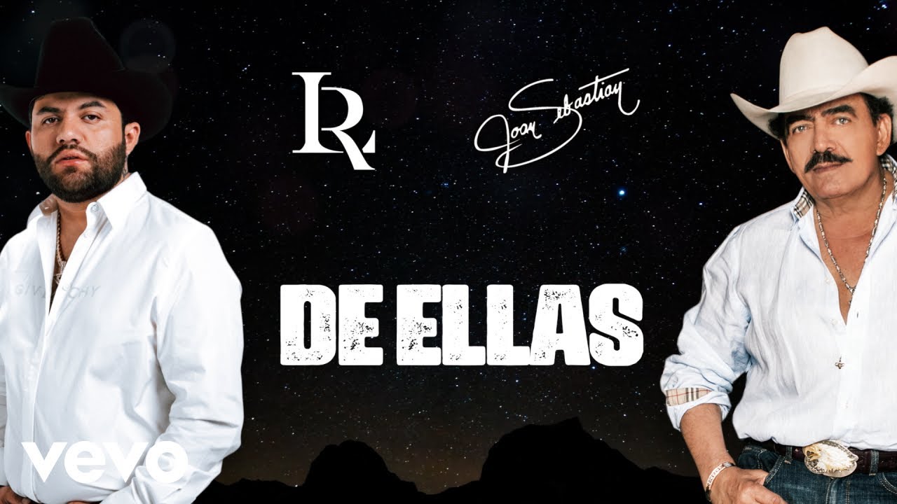 Joan Sebastian, Luis R Conriquez - De Ellas (Lyric Video)
