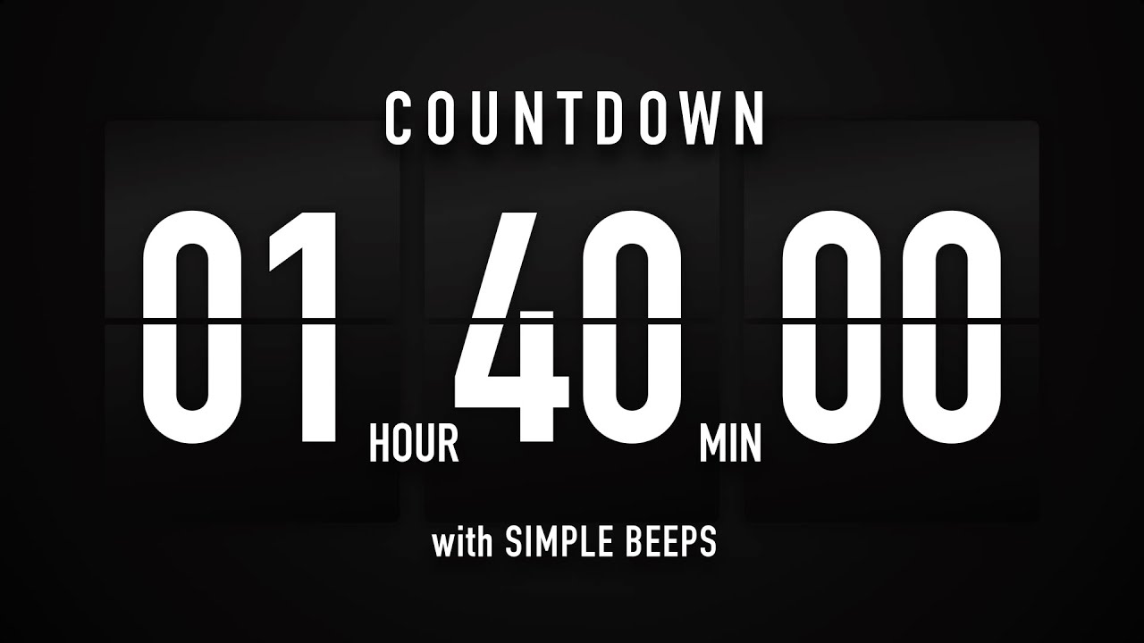 1 Hour 40 Minute Countdown Timer 🕙 Flip Clock with Simple Beeps 🔊🖤