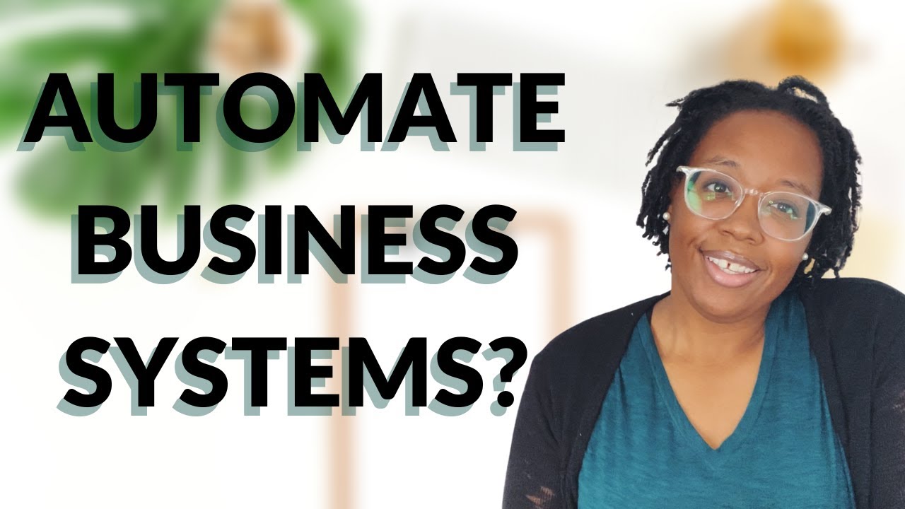 What Automated Business Systems Are Required For Success? #systems #business #operations #automation