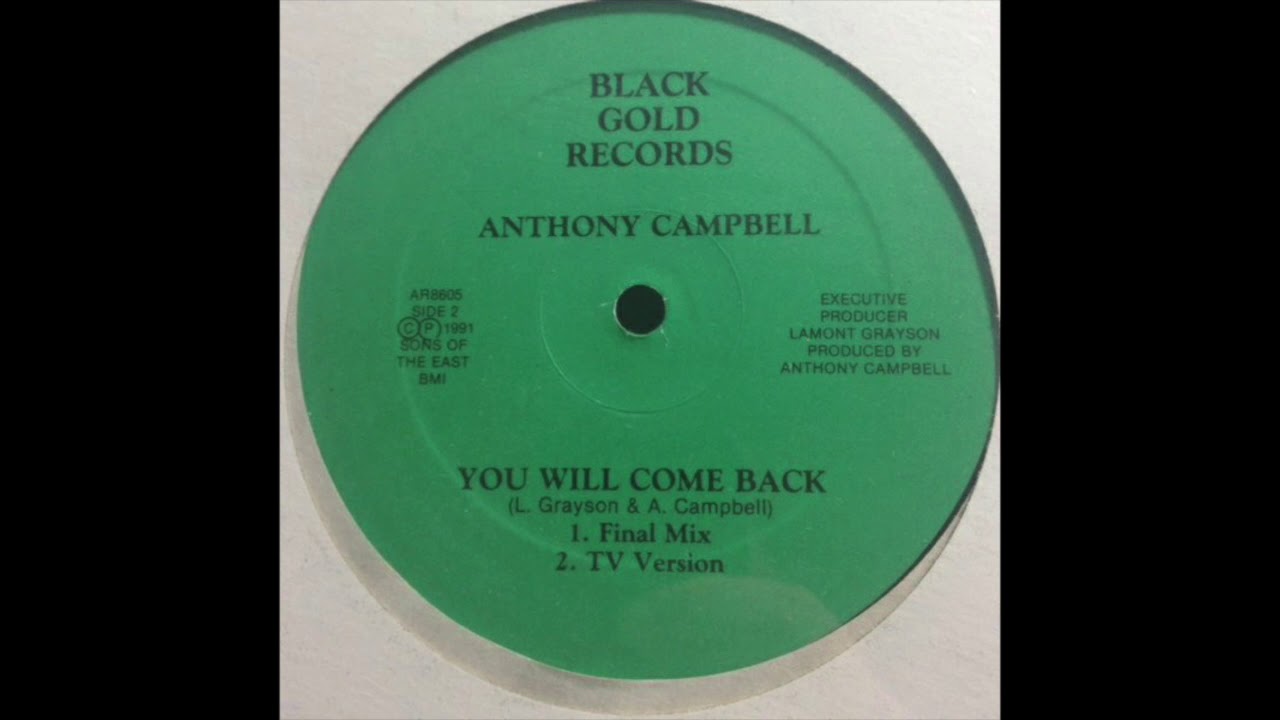 Anthony Campbell ‎– You Will Come Back (Final Mix)