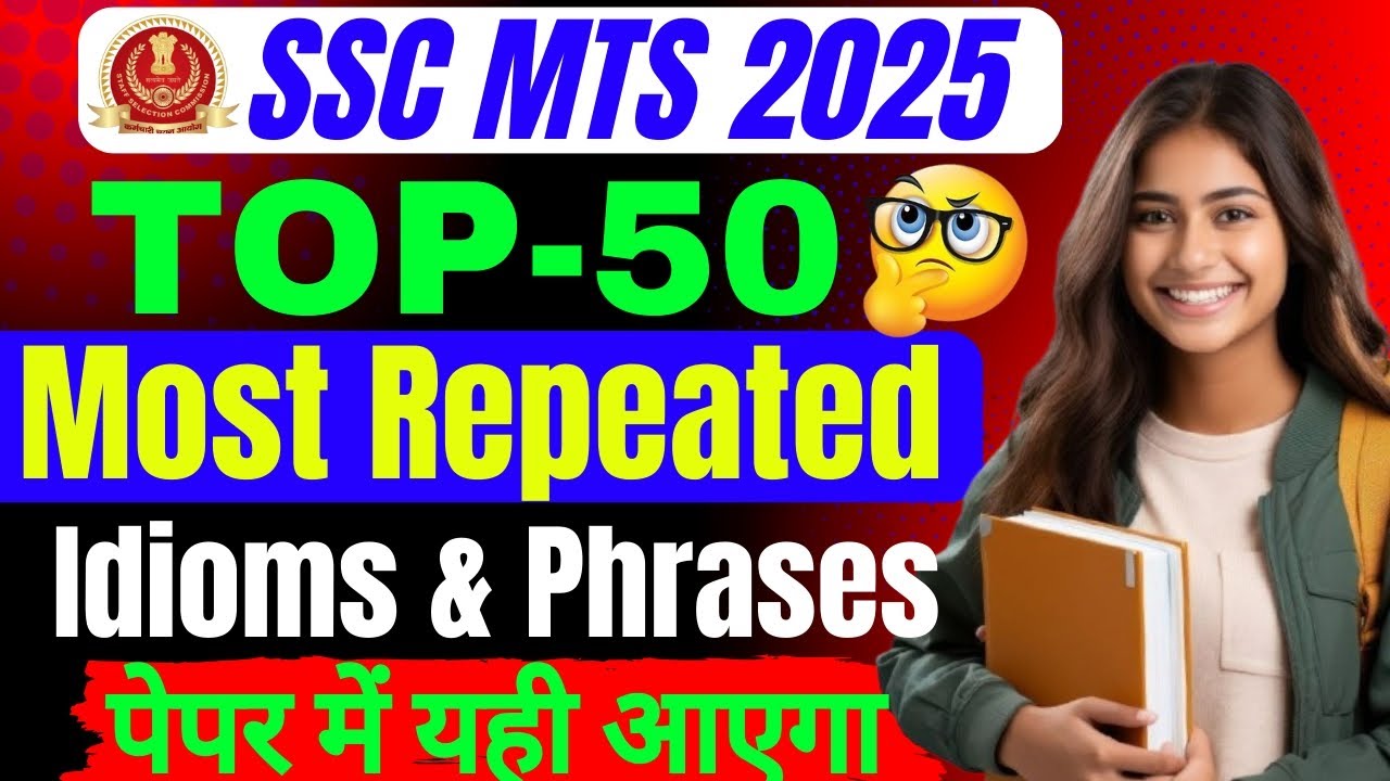 SSC MTS 2025 | Top 50 SSC Repeated Idioms | पेपर में यही छपेंगे | Vocabulary for SSC MTS🔥🤔#ssc
