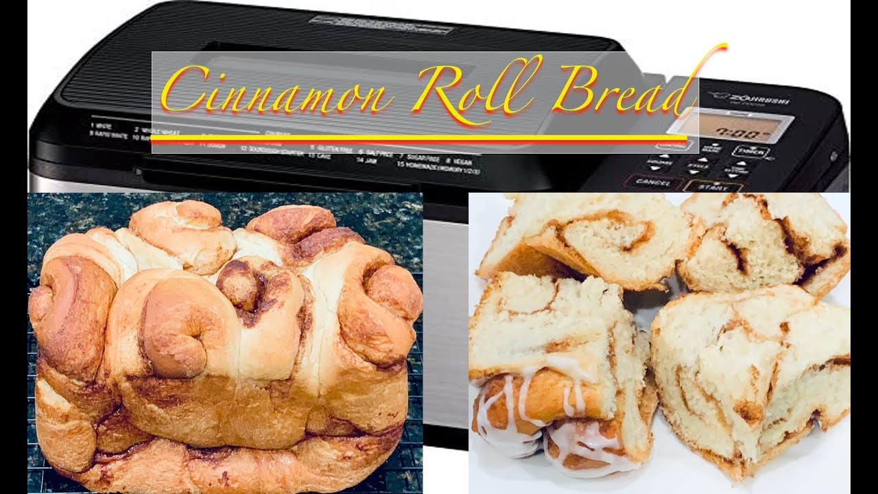 How To Make Cinnamon Roll Bread In Zojirushi Bread Machine (Bread Maker)