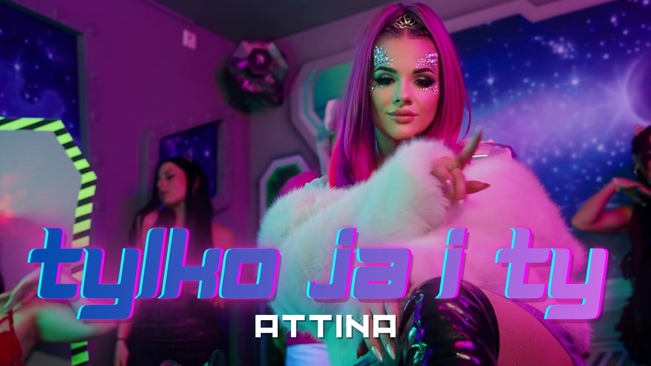 ATTINA – TYLKO JA I TY(Nowość Pop 2026)