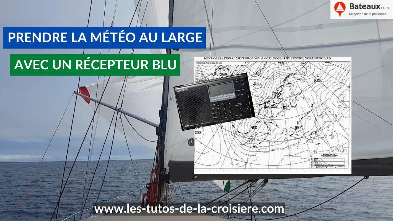 Prendre la météo au large avec un récepteur BLU (4e épisode de la traversée de Suhaili)