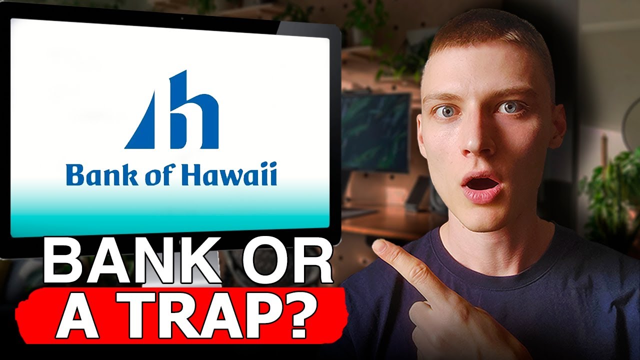 Bank of Hawaii: Is It the BEST or WORST Choice? Honest Review & Breakdown!