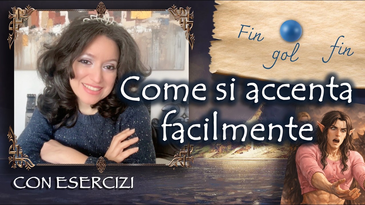 Accenti in Tolkien: metodo facile per non sbagliare pronuncia!