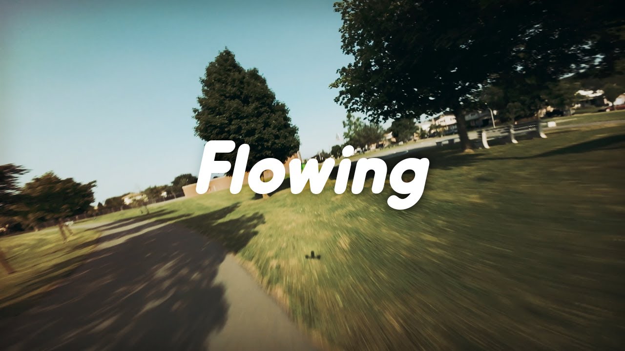 Freestyle FPV - Flowing