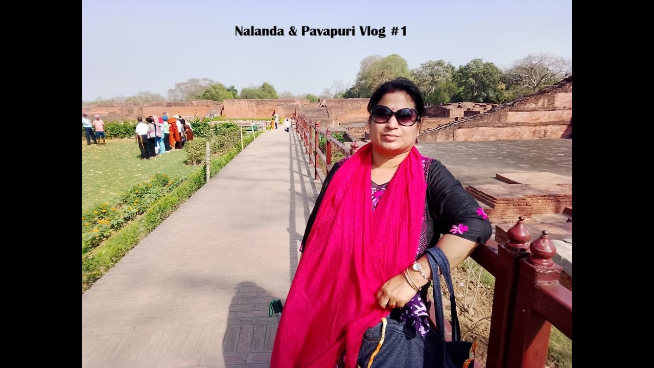 Nalanda And Pavapuri Tour vlog 1
