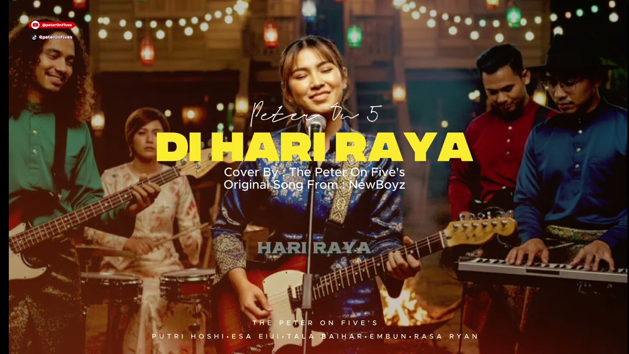 NEWBOYZ - Di Hari Raya - Cover By - Peter On Five's
