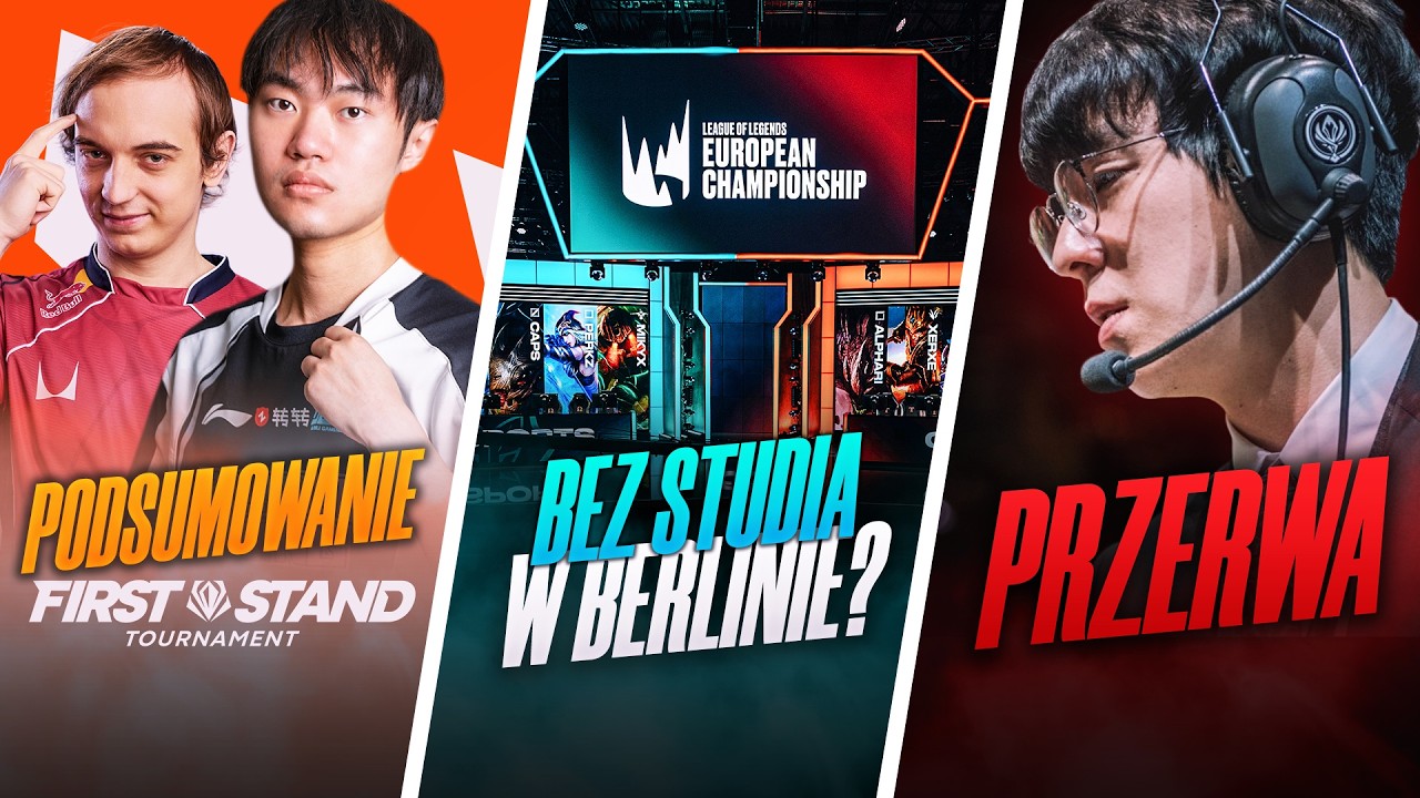 PODSUMOWANIE FIRST STAND 2026, LEC 2027 BEZ STUDIA?, KKOMA ROBI PRZERWĘ