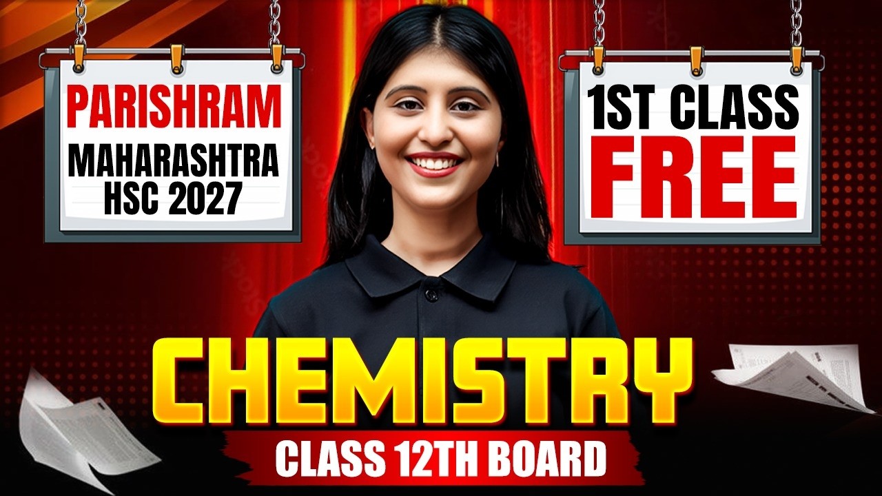 🔥Chemistry 1st Class Free of Parishram Maharashtra HSC 2027 #class12  #hscboard2027