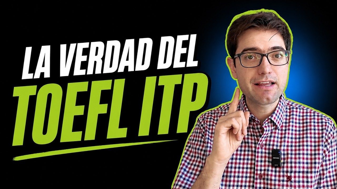 La verdad del TOEFL ITP: tu score no es tu nivel (y cómo corregirlo en 21 días)