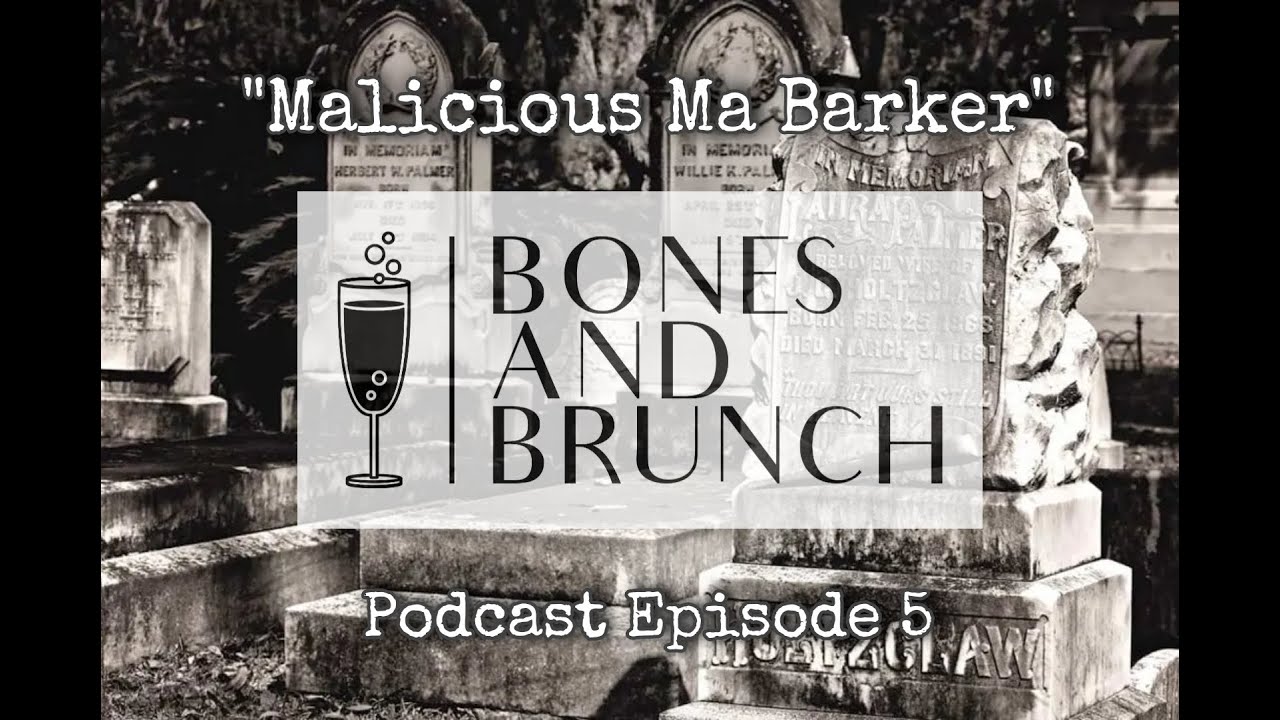Episode #5 - Malicious Ma Barker