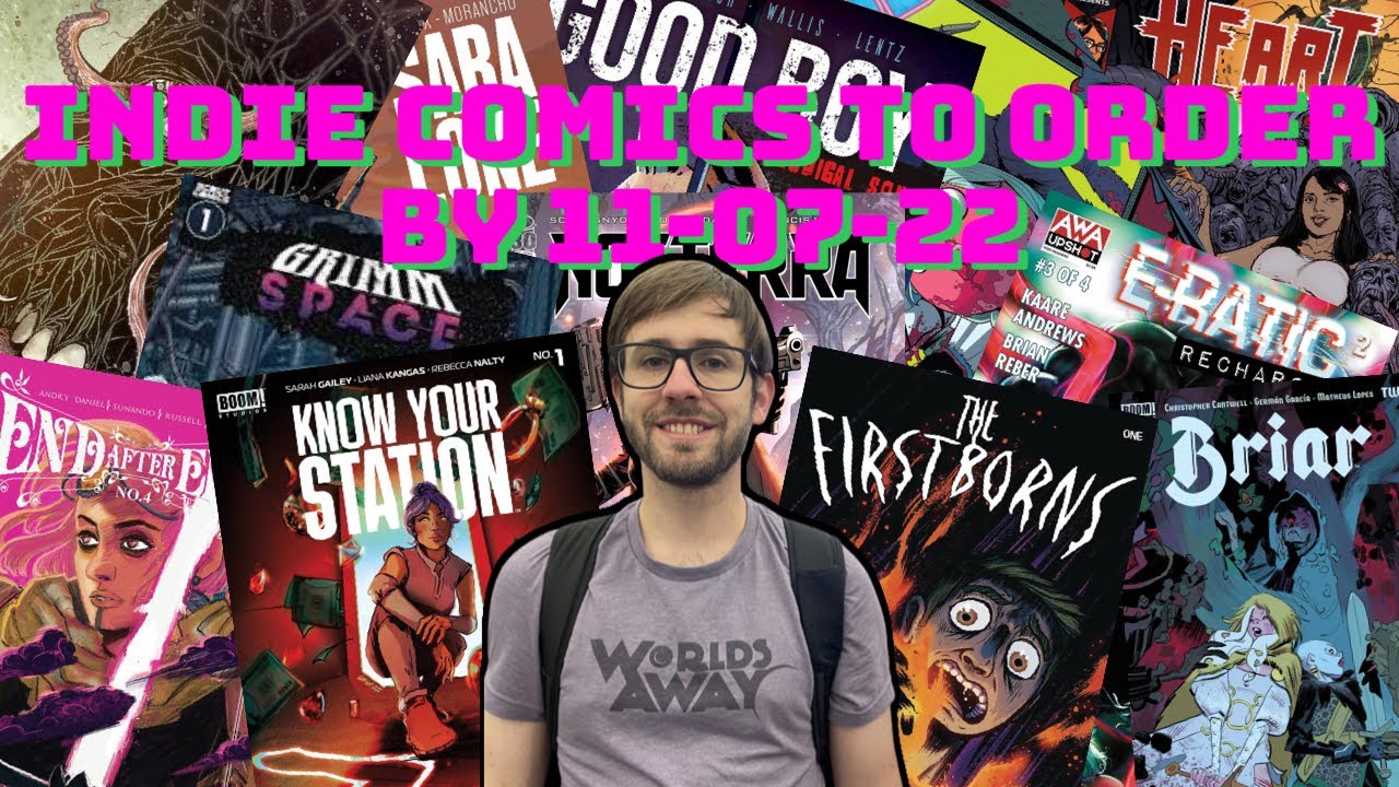 The Top Indie Comics To Order Before 11-07-2022!