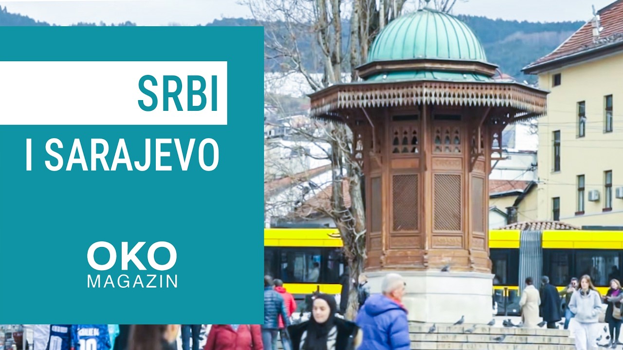 Oko magazin: Srbi i Sarajevo – magla krije uspomene