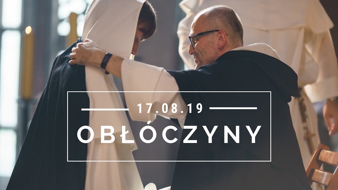 Obłóczyny - przekazanie habitu || Dominikanie 2019