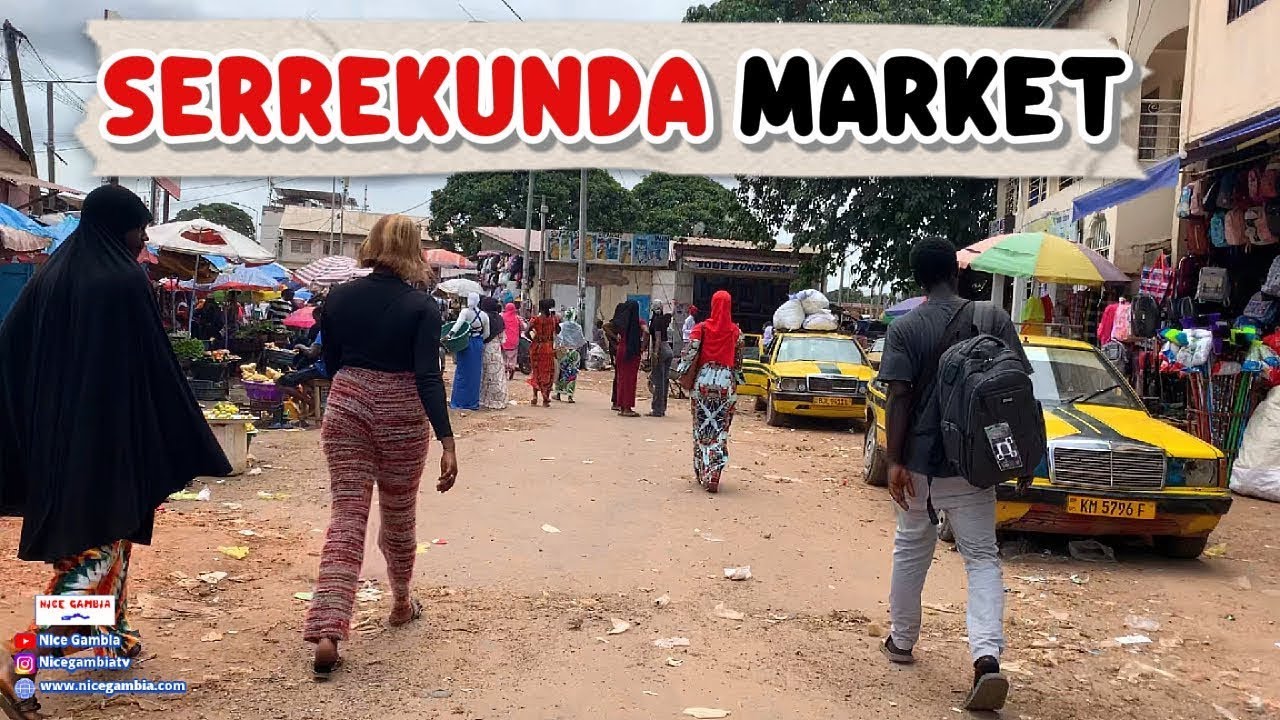 Inside Gambia&rsquo;s biggest market |  SerreKunda 