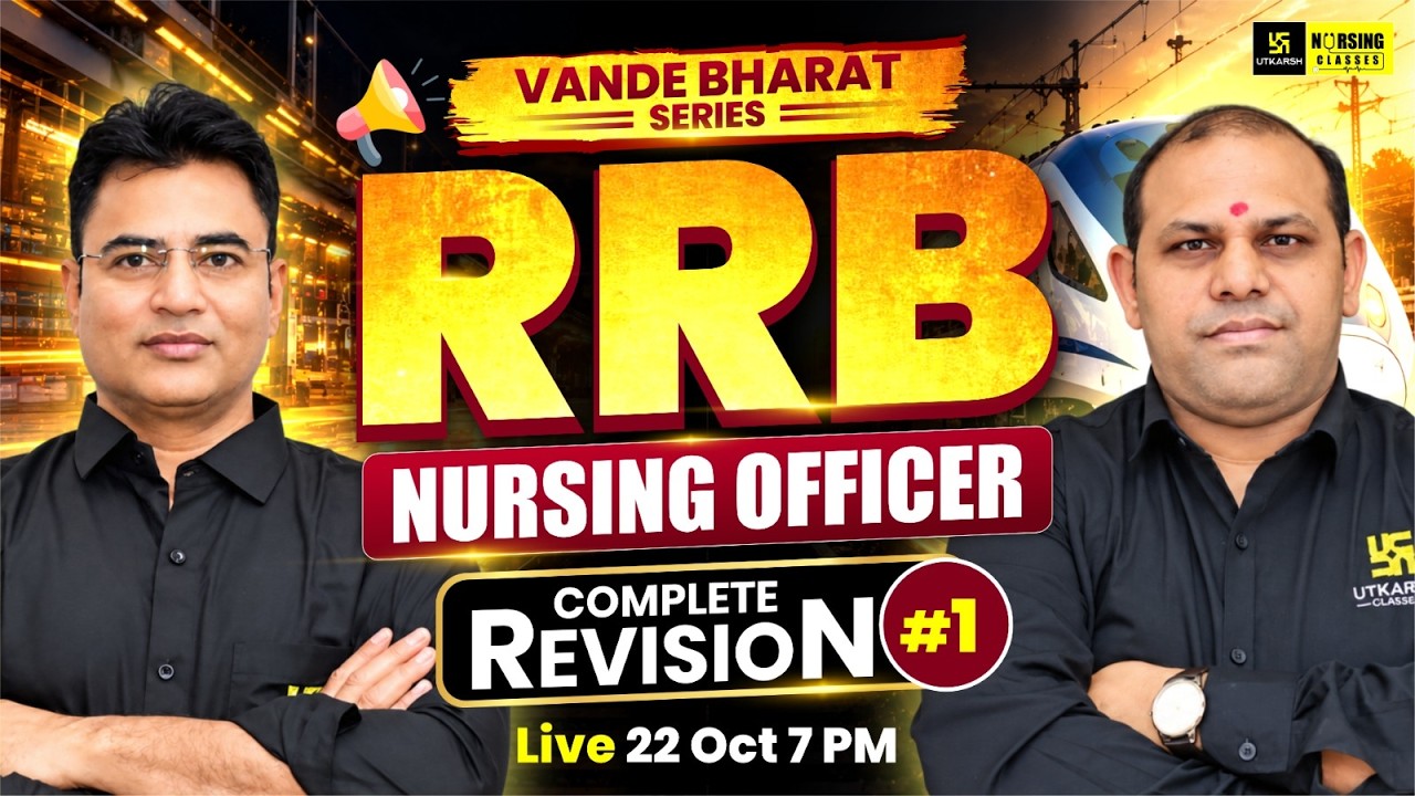 RRB Nursing Officer 2026 Complete Revision | Most Important MCQs | Vande Bharat Series