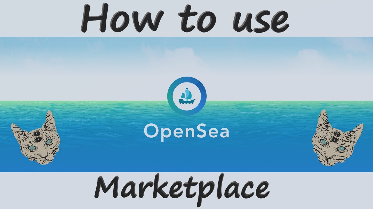How to use #Opensea Marketplace #NFT