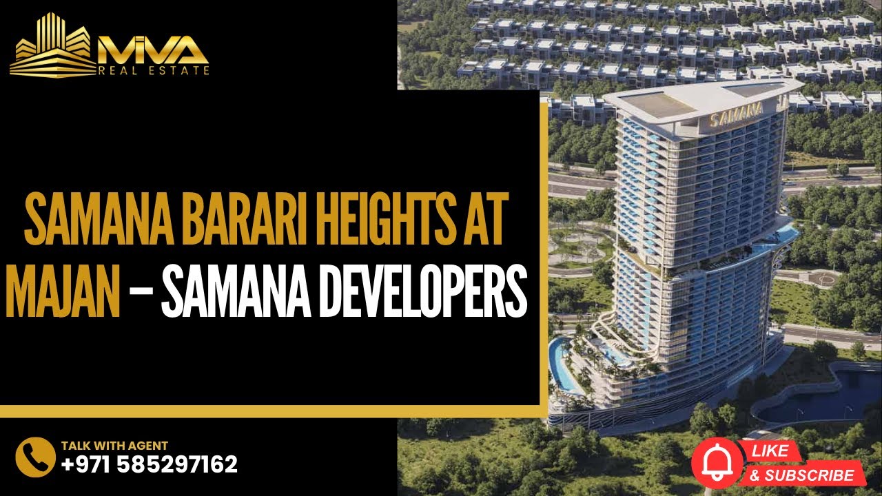 Samana Barari Heights at Majan – Samana Developers