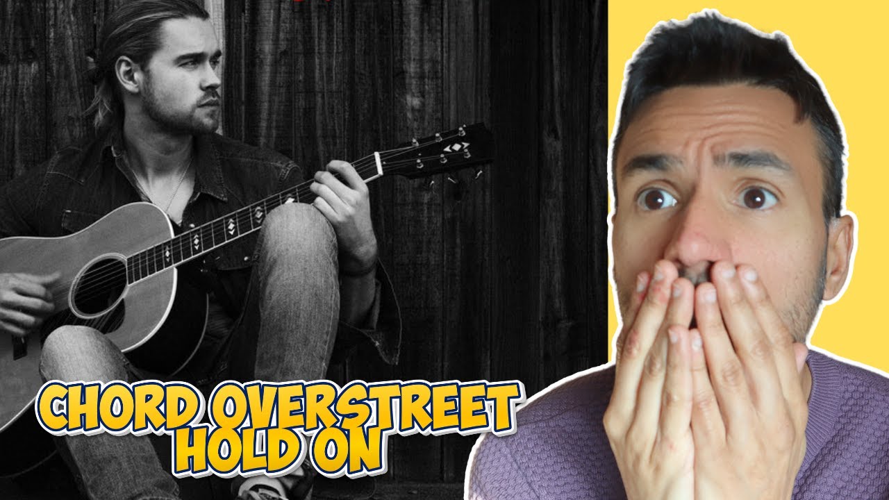 Chord Overstreet - Hold On (REACTION) First Time Hearing It