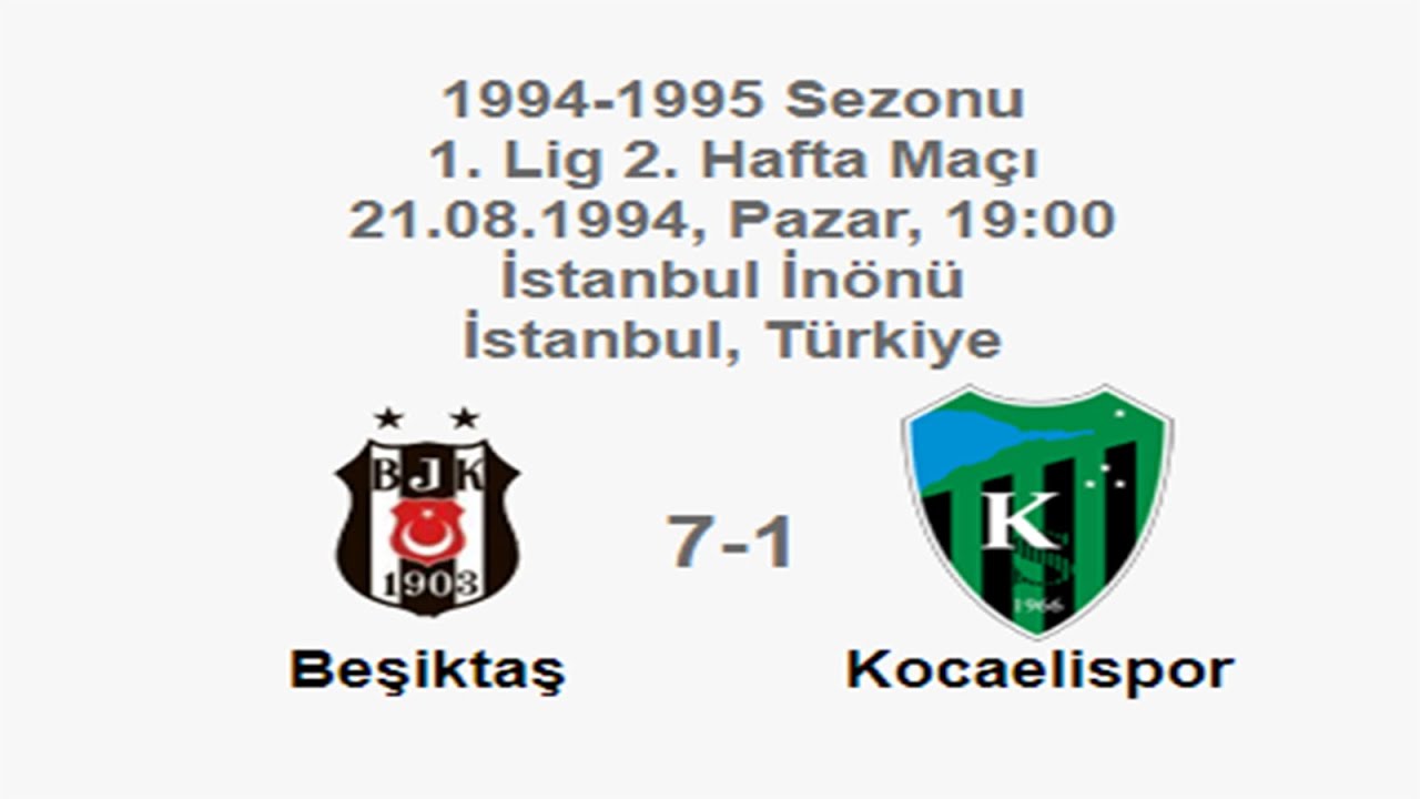 Beşiktaş 7-1 Kocaelispor 21.08.1994 - 1994-1995 Turkish 1st League Matchday 2 (Ver. 2)