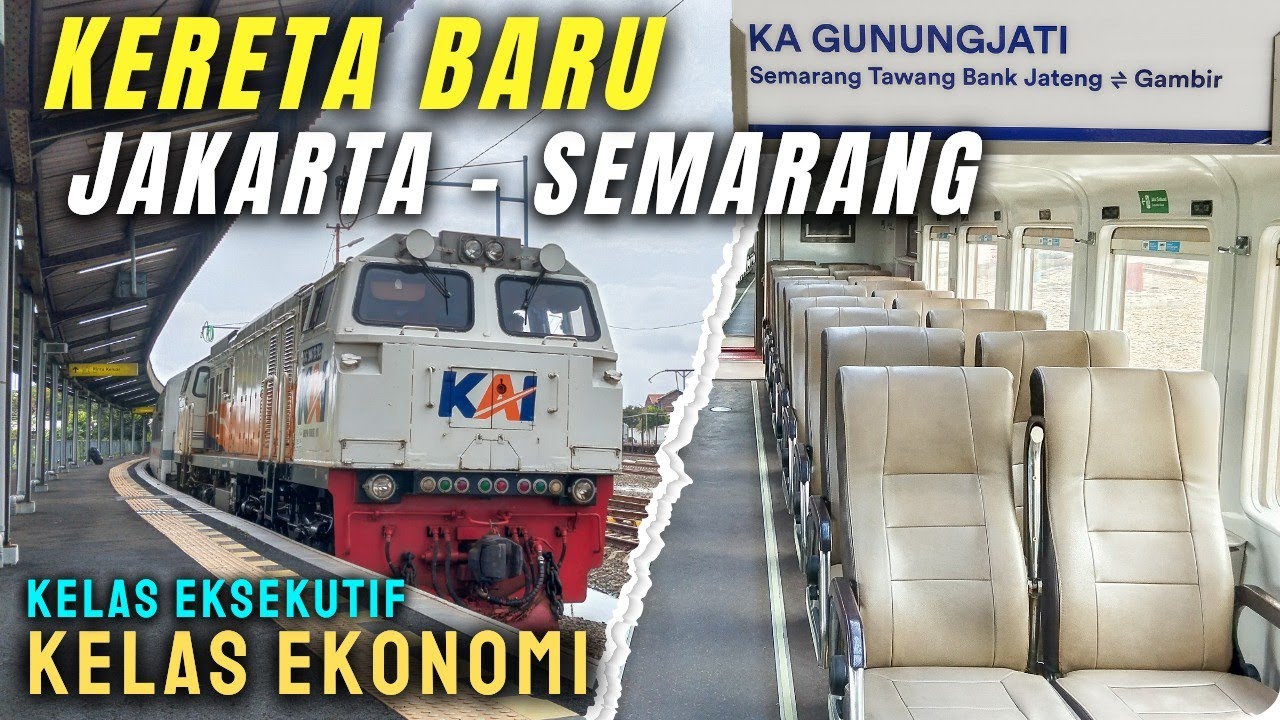 KA GUNUNGJATI, KERETA BARU JAKARTA–SEMARANG YANG RAMAI PENUMPANG | Review Kelas Ekonomi & Eksekutif