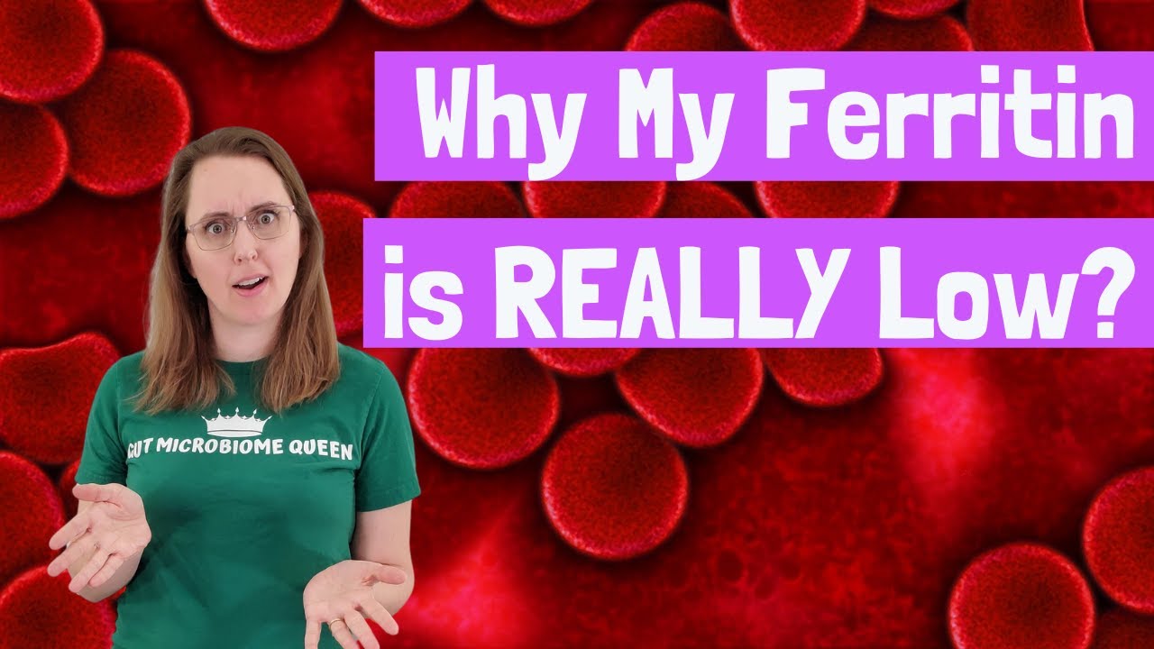 Why My Ferritin is REALLY Low
