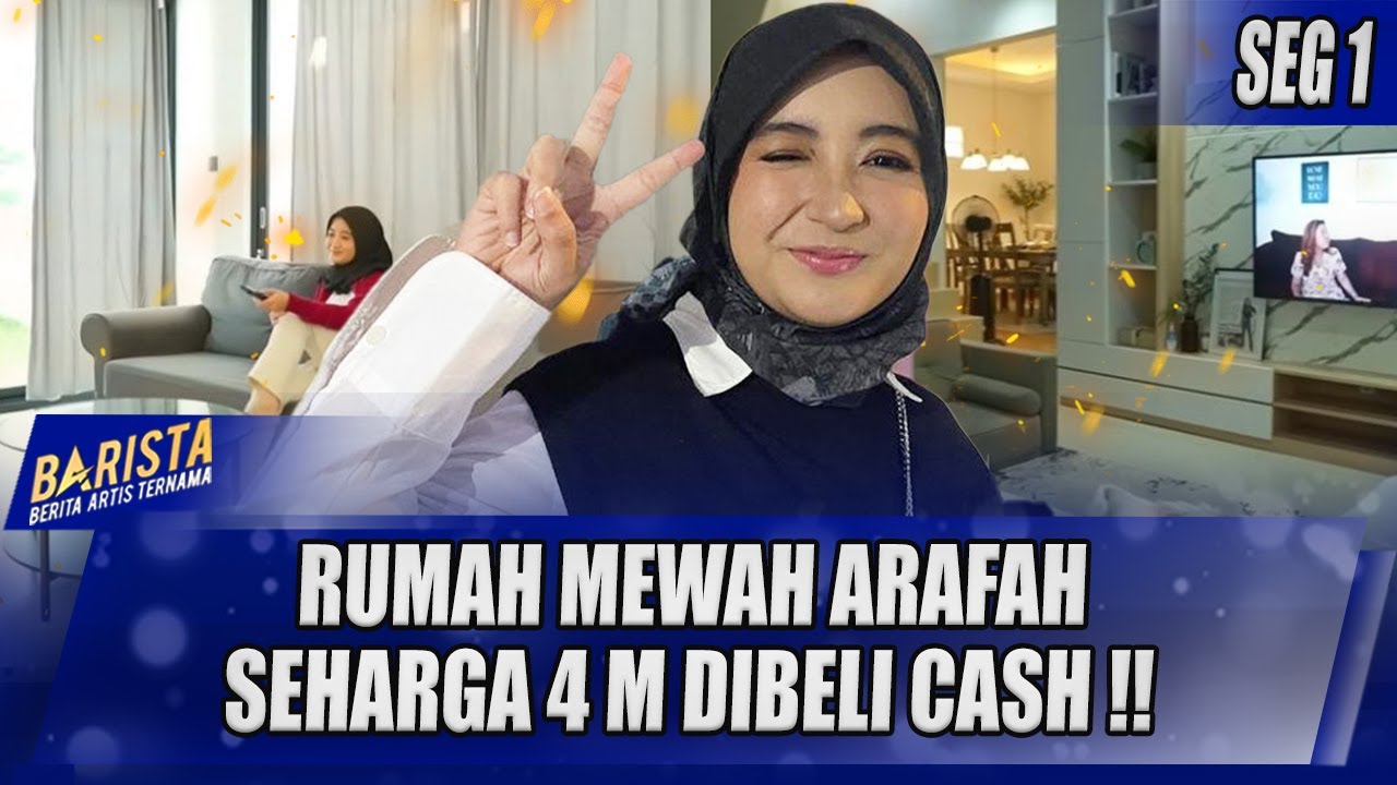 INTIP RUMAH MEWAH ARAFAH SEHARGA 4 M DIBELI CASH !! - BARISTA