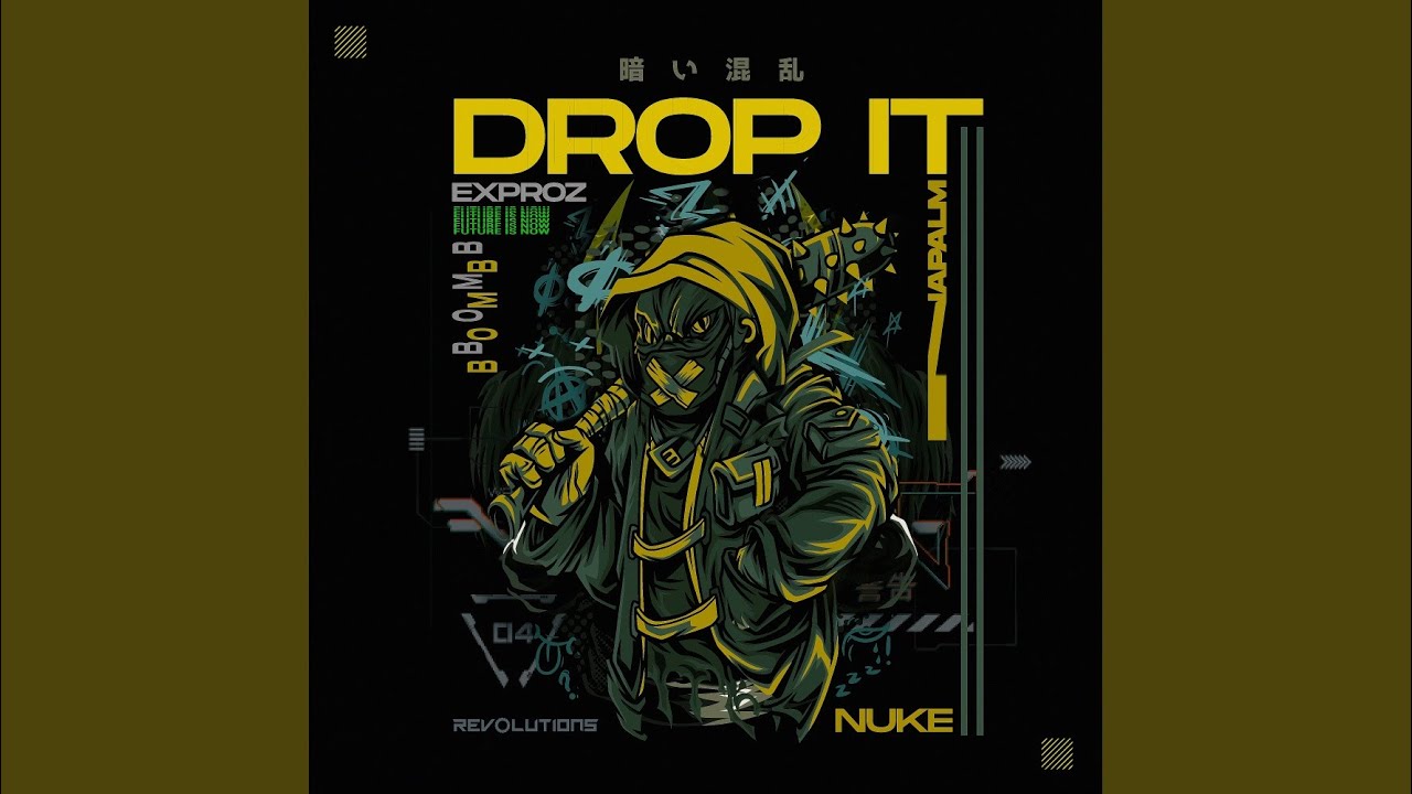 Drop It