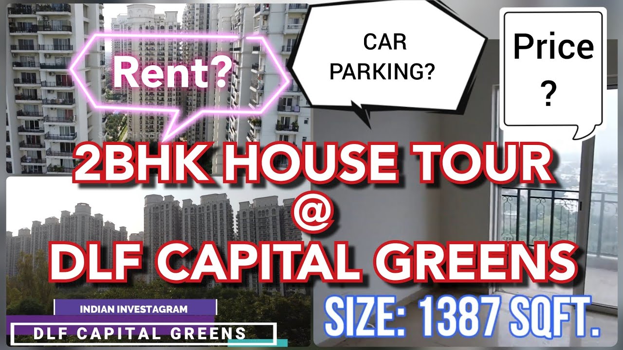 2BHK AT DLF CAPITAL GREENS MOTI NAGAR / DLF ONE MIDTOWN | PRICES ? MAINTAINANCE ? CAR PARKING ? SIZE