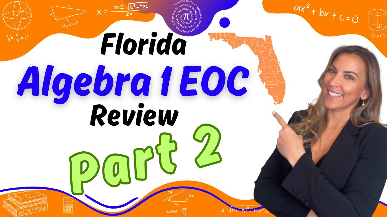 Ace the FL Algebra 1 EOC - Part 2!