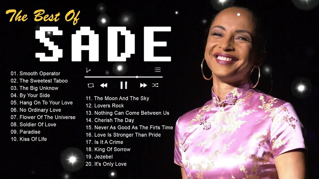 The Best Songs Of Sade - Sade Greatest Hits Full Album 2026 - Sade Full Album 2026