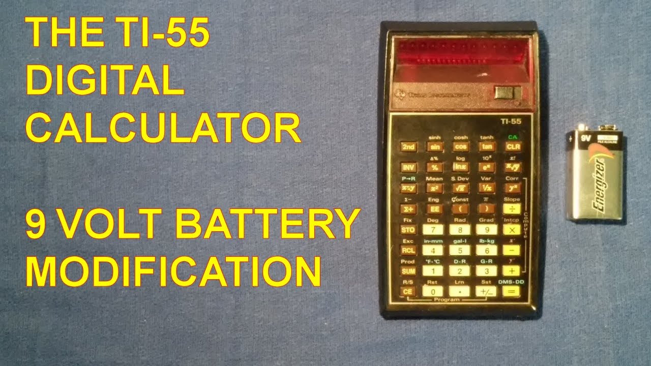 Texas Instruments TI-55.  Modified to use a 9 volt battery